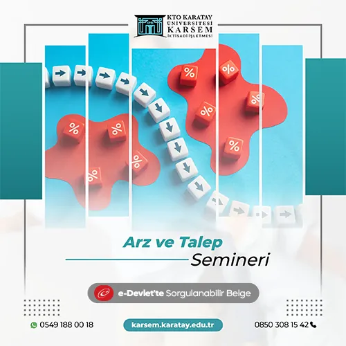 Arz ve Talep Semineri