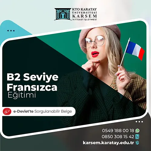 B2 Seviye Fransızca Eğitimi Eğitim Programı