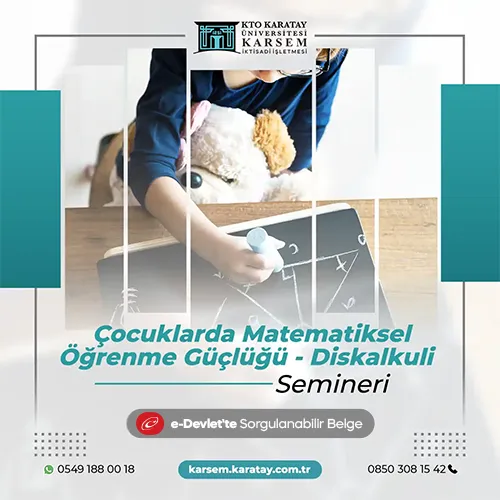 Çocuklarda Matematiksel Öğrenme Güçlüğü - Diskalkuli Semineri