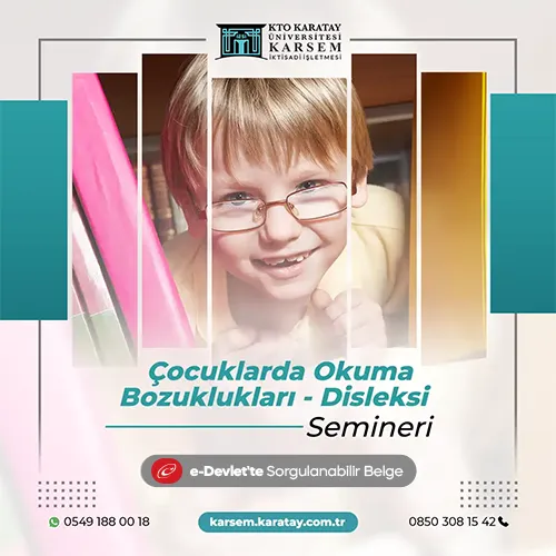 Çocuklarda Okuma Bozuklukları - Disleksi Semineri