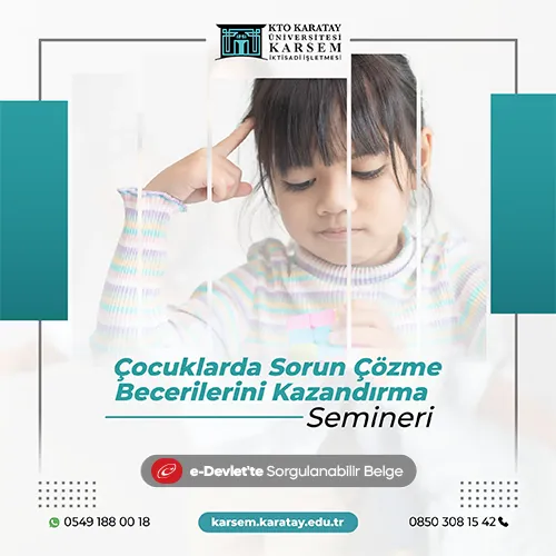 Çocuklarda Sorun Çözme Becerilerini Kazandırma Semineri
