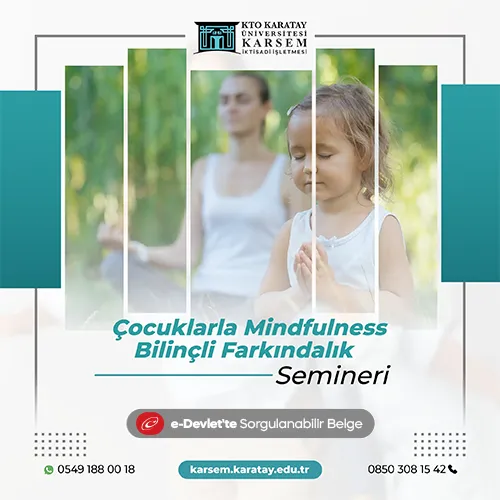 Çocuklarla Mindfulness Bilinçli Farkındalık Semineri