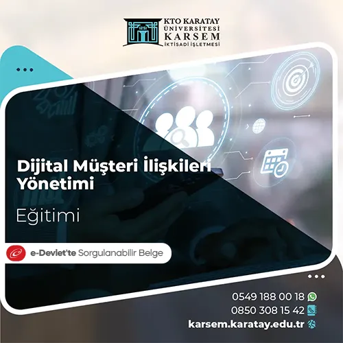Dijital Müşteri İlişkileri Yönetimi Eğitim Programı