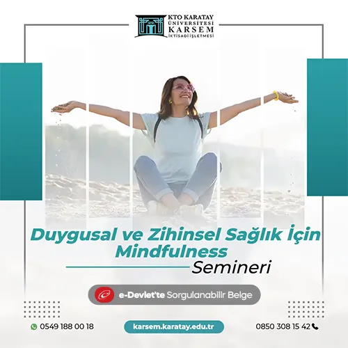 Duygusal ve Zihinsel Sağlık İçin Mindfulness Semineri