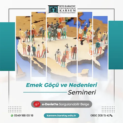 Emek Göçü ve Nedenleri Semineri