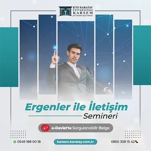 Ergenler ile İletişim Semineri