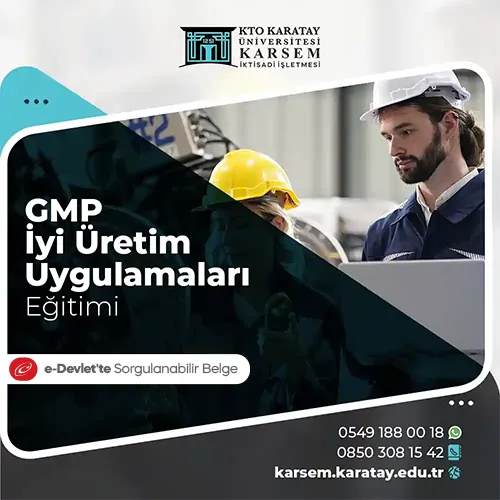 GMP İyi Üretim Uygulamaları Eğitimi Eğitim Programı