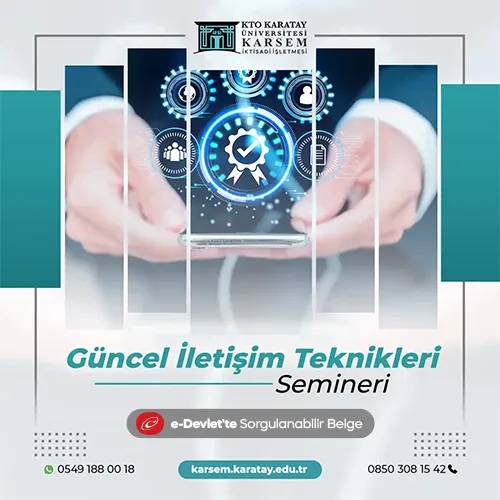 Güncel İletişim Teknikleri Semineri