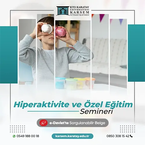 Hiperaktivite ve Özel Eğitim Semineri