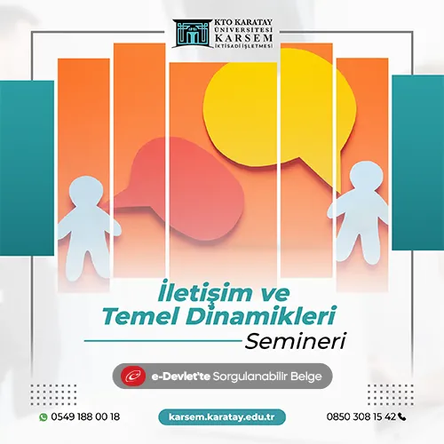 İletişim ve Temel Dinamikleri Semineri