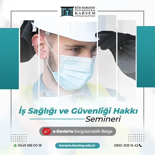 İş Sağlığı ve Güvenliği Hakkı Semineri
