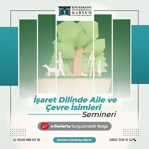 İşaret Dilinde Aile ve Çevre İsimleri Semineri
