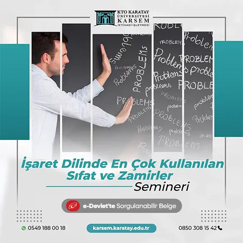 İşaret Dilinde En Çok Kullanılan Sıfat ve Zamirler Semineri