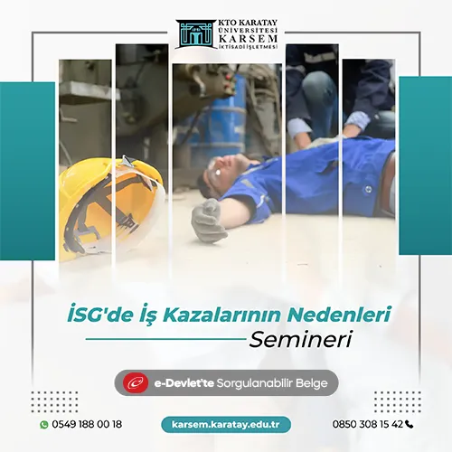 İSG'de İş Kazalarının Nedenleri Semineri