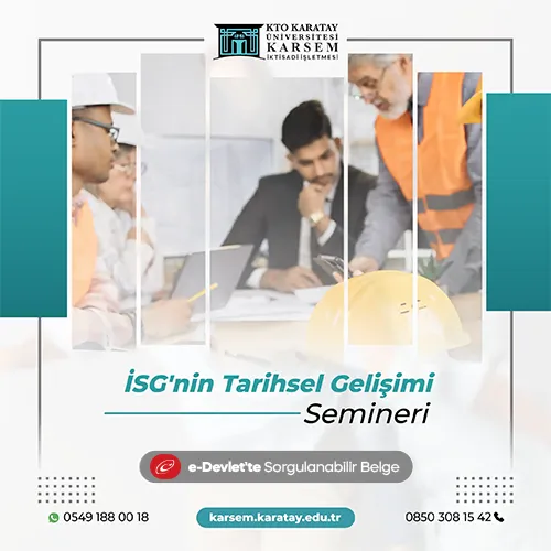 İSG'nin Tarihsel Gelişimi Semineri