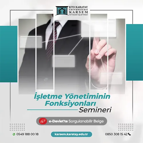 İşletme Yönetiminin Fonksiyonları Semineri