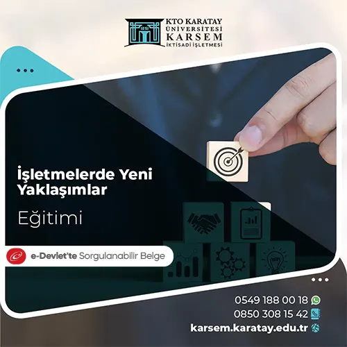 İşletmelerde Yeni Yaklaşımlar Eğitimi Eğitim Programı