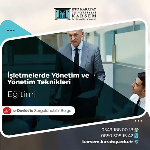 İşletmelerde Yönetim ve Yönetim Teknikleri Eğitimi Eğitim Programı