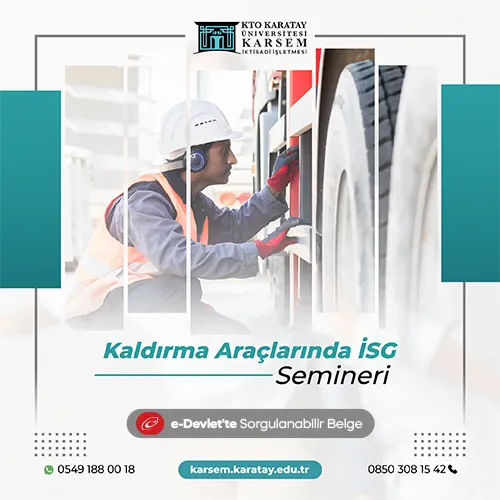 Kaldırma Araçlarında İSG Semineri