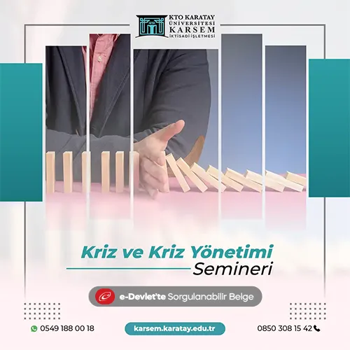 Kriz ve Kriz Yönetimi Semineri