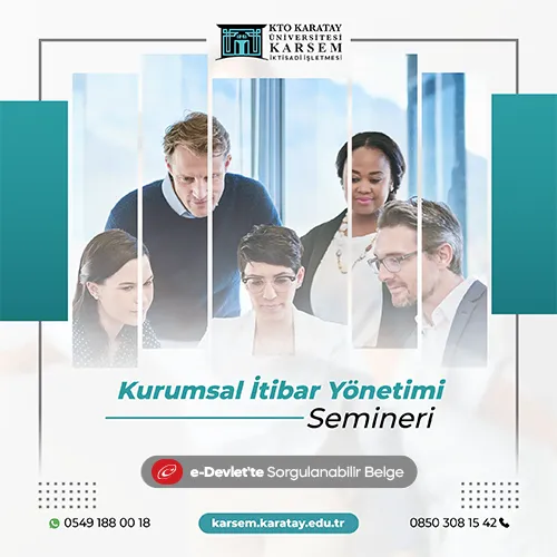 Kurumsal İtibar Yönetimi Semineri