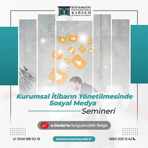 Kurumsal İtibarın Yönetilmesinde Sosyal Medya Semineri