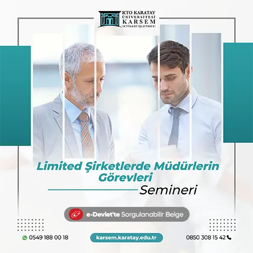 Limited Şirketlerde Müdürlerin Görevleri Semineri
