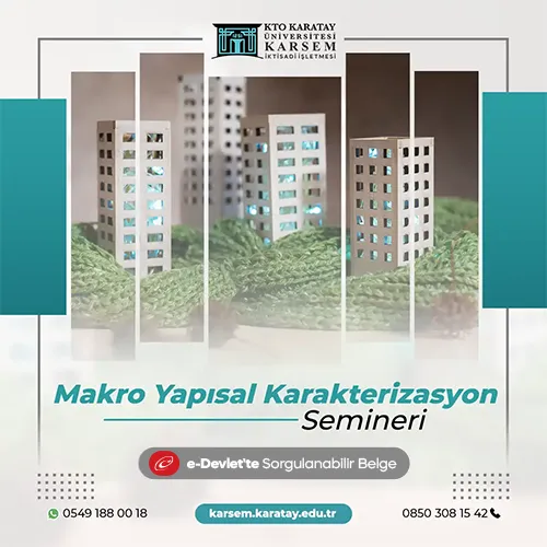 Makro Yapısal Karakterizasyon Semineri