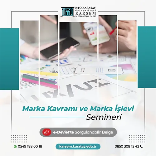 Marka Kavramı ve Marka İşlevi Semineri