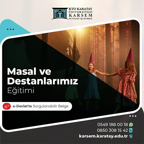 Masal ve Destanlarımız Eğitimi Eğitim Programı