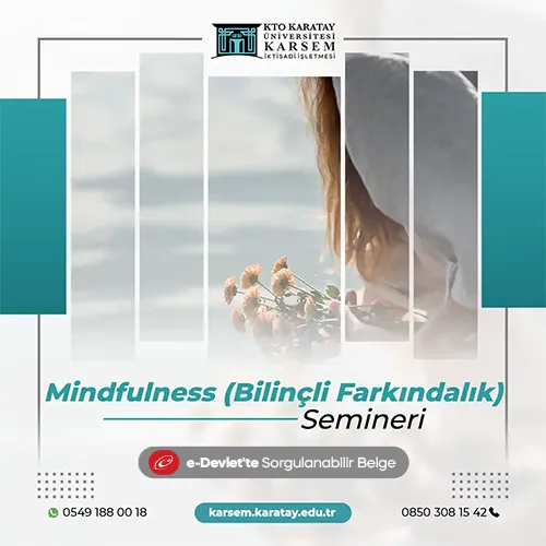 Mindfulness (Bilinçli Farkındalık) Semineri