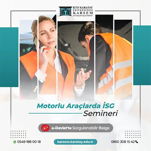 Motorlu Araçlarda İSG Semineri