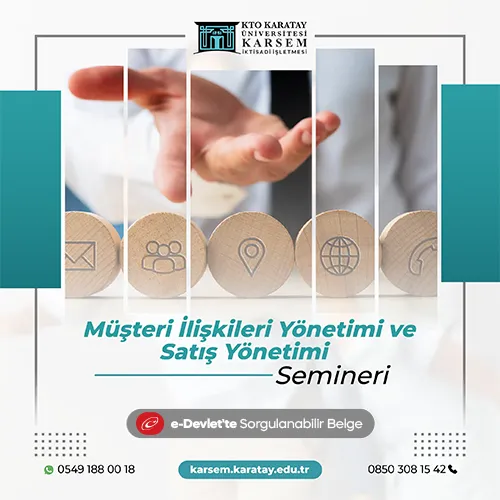 Müşteri İlişkileri Yönetimi ve Satış Yönetimi Semineri