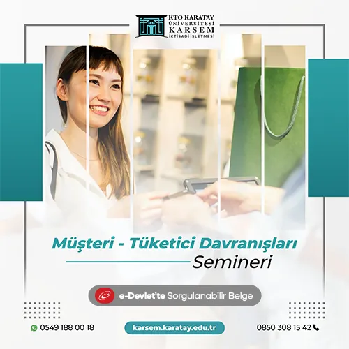 Müşteri - Tüketici Davranışları Semineri