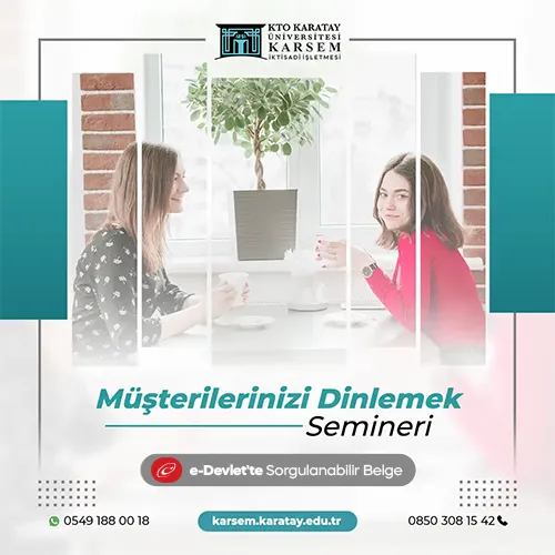 Müşterilerinizi Dinlemek Semineri