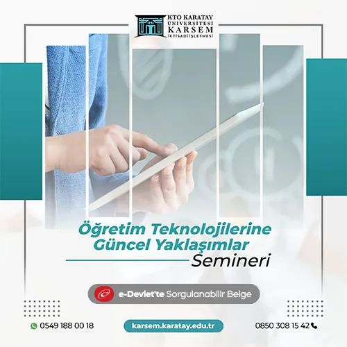 Öğretim Teknolojilerine Güncel Yaklaşımlar Semineri