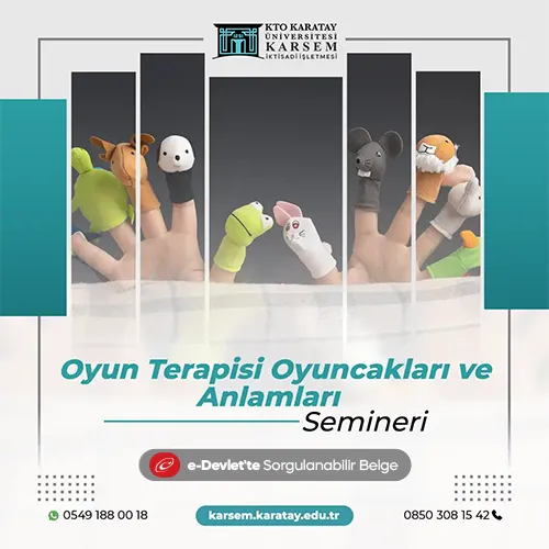 Oyun Terapisi Oyuncakları ve Anlamları Semineri