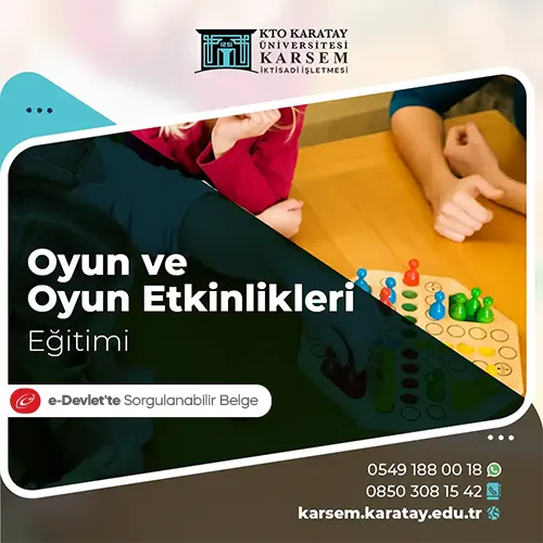 Oyun ve Oyun Etkinlikleri Eğitimi Eğitim Programı