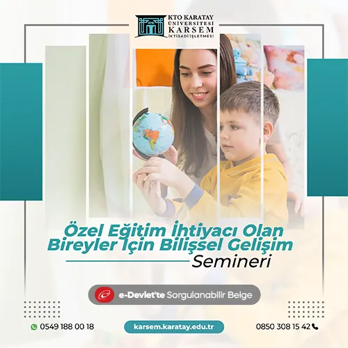 Özel Eğitim İhtiyacı Olan Bireyler İçin Bilişsel Gelişim Semineri