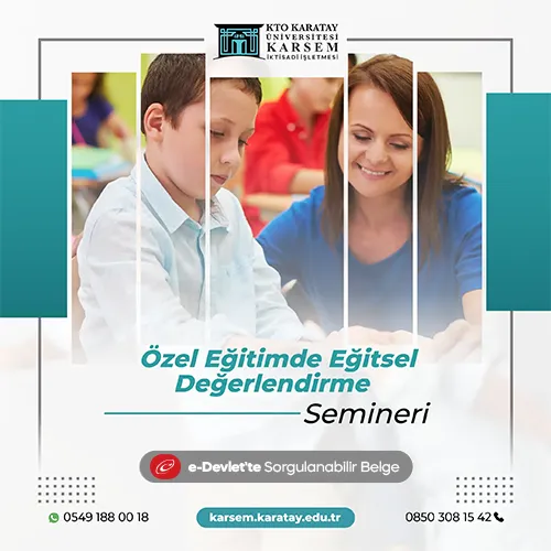 Özel Eğitimde Eğitsel Değerlendirme Semineri