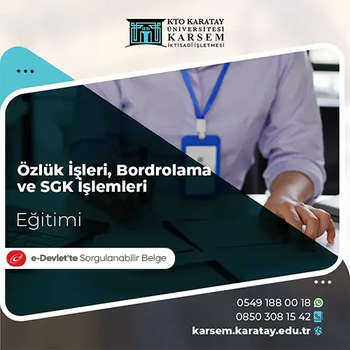 Özlük İşleri, Bordrolama ve SGK İşlemleri Eğitim Programı