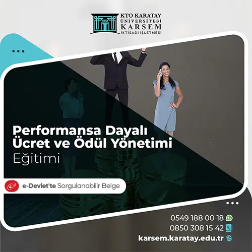 Performansa Dayalı Ücret ve Ödül Yönetimi Eğitimi Eğitim Programı