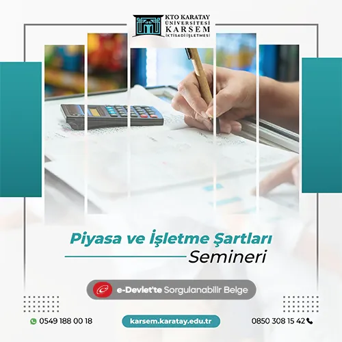 Piyasa ve İşletme Şartları Semineri