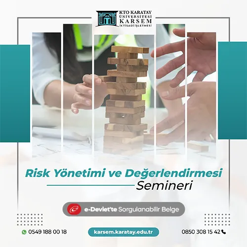 Risk Yönetimi ve Değerlendirmesi Semineri