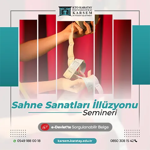 Sahne Sanatları İllüzyonu Semineri