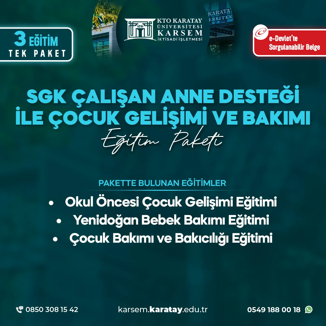 Sgk Çalışan Anne Desteği İle Çocuk Gelişimi Ve Bakımı Eğitim Eğitim Paket Programı