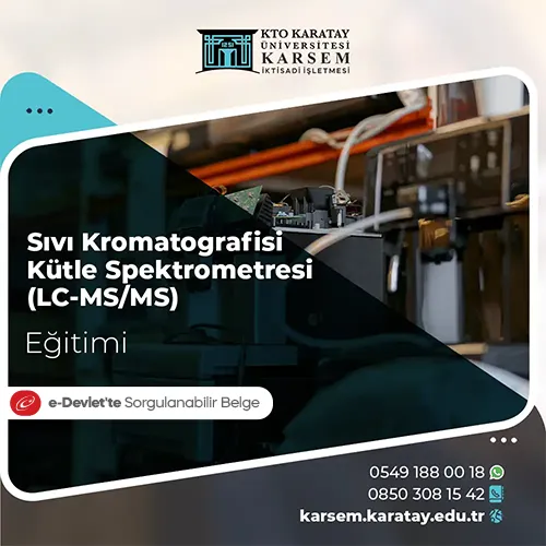 Sıvı Kromatografisi-Kütle Spektrometresi (LC-MS/MS) Eğitim Programı