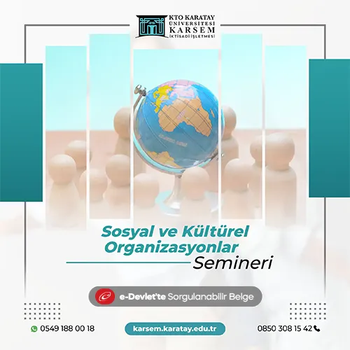 Sosyal ve Kültürel Organizasyonlar Semineri
