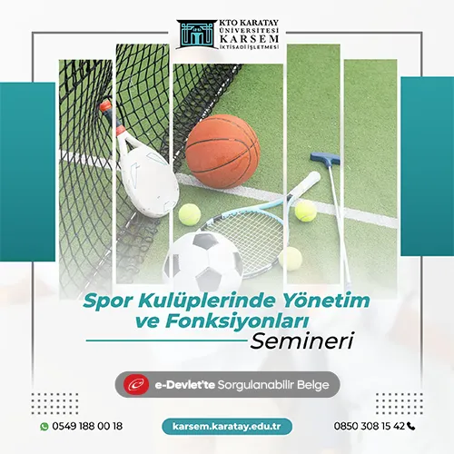 Spor Kulüplerinde Yönetim ve Fonksiyonları Semineri