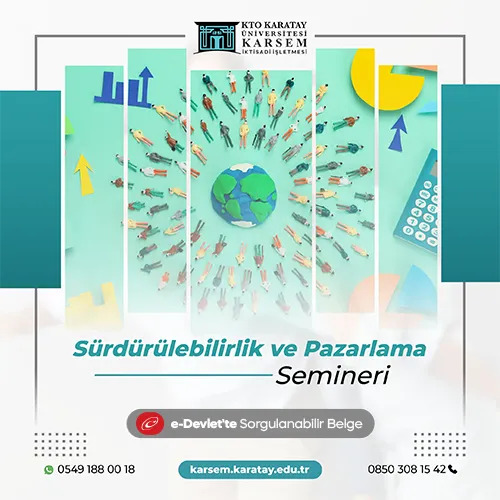 Sürdürülebilirlik ve Pazarlama Semineri